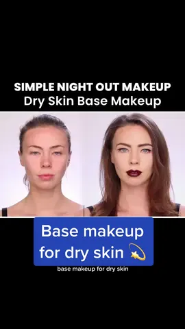 Base makeup for dry skin #dryskin #dryskinbase #dryskinmakeup #nightoutmakeup #simplenightoutmakeup #basemakeup #basemakeuptutorial  