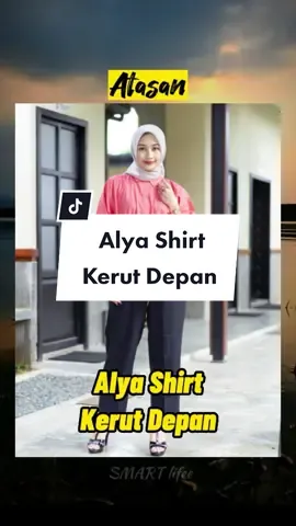 Alya Shirt kerut depan cantik dan modis #CapCut #tiktok #fypsounds #fypシ゚viral #fypage #fypシ #fyp #alyashirtkemejakerut #alyashirtskemejawanita #alyashirtkemejakerutdepan #alyashirt #alya #kemejakerut #katun #kemejakatun #kemejawanitakatun #kemejawanitapolos #kemejawanitakekinian #kemejawanitapolosmurah #tiktokbaju #tiktok #jualan #jualanonline #jualanditiktok #jualanlaris #dagang #dagangan #dagangonline #dagangonlinetiktok 