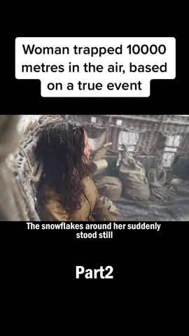 Woman trapped 10000 metres in the air, based on a true event #filmclips 