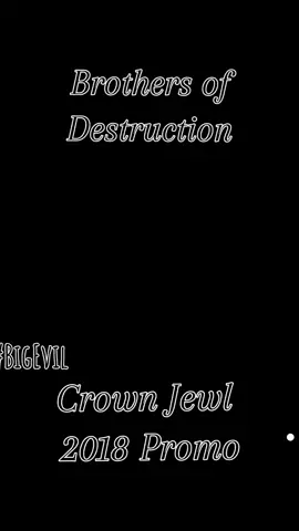 #brothersofdestruction #crownjewl2018 #WWE #wrestleingpromo #theundertaker #kane #capcut #fyp #foryou 