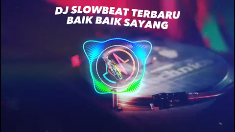 dj Slowbeat terbaru baik baik sayang#mamofvnky #baikbaiksayang #djfullbeat #waliband #kumpulanmusikdj #musikindonesia #terbaru #djterbaru2023 #jedagjedug #fullbeat #musik #lagudjremix #musikterbaru2023 