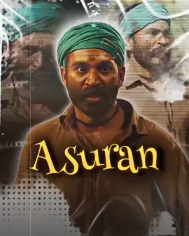 Asuran😈🔥🥵#tiktok #statasvideos #tamilstatasvidio #statasvidiotamil #tranding #trandingtamil #foryou #fyp #fypシ 