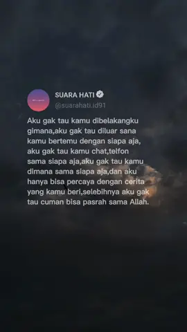 aku hanya bisa percaya dengan ceritamu!! #suarahatiid91 #fyp #trending 