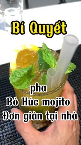 Bí quyết pha chế Bò húc Mojito Lạ miệng đơn giản tại nhà #phachedouong #LearnOnTikTok #họcphachế 
