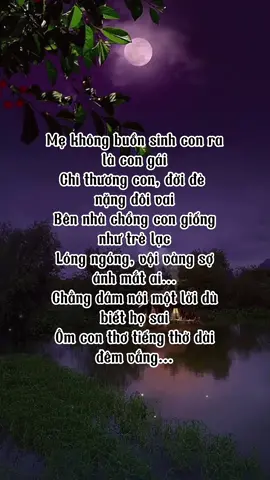 Chỉ mong rằng con gái sau này không phải trải qua những thứ mẹ đã từng phải trải qua....#captiontâmtrạng #statustâmtrạng #làmdâu #thuongnangdau #VietNamToiYeu 