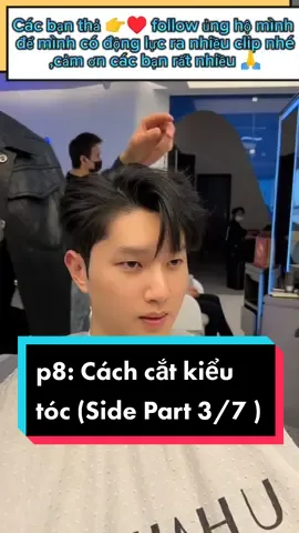 p8: Hướng dẫn,chia sẻ cắt kiểu tóc layer (Side part 3/7 )#tocnamdep #hairstyle #vairalvideo #sidepart #layer #xuhuong @Tóc Nam Thiết Kế @Tóc Nam Thiết Kế @Tóc Nam Thiết Kế #ivyleague #twoblok #