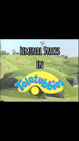 Liminal Spaces in The Teletubbies #liminalspaces #teletubbies #teletubbies💜💚💛❤️ #teletubbiesedit #abandoned #nostalgia #90s #dreamcore #weirdcore #vintage #nostalgiacore #liminal #2000s #Y2K #vhs