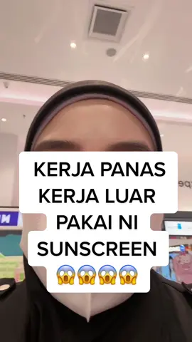 KERJA PANAS  KERJA LUAR  PAKAI NI  SUNSCREEN  😱😱😱😱 #WatsonsMalaysia #fypシ 