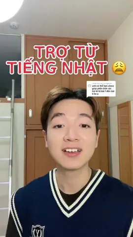 Trả lời @ngân hà tổng hợp cách dùng của các trợ từ tiếng Nhật thường gặp nhất, hi vọng nó giúp ích cho mn nha. #studywithme #LearnOnTikTok #tiktokjapan #fyp #fypシ 