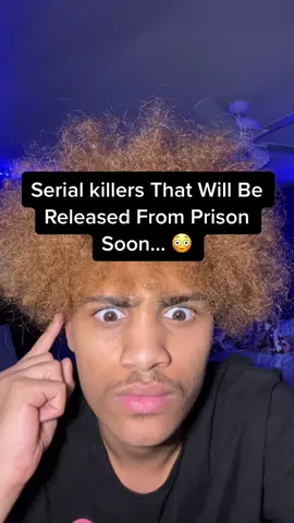 Serial killers That Will Be Released From Prison Soon… 😳 #fyp #xyzbca #viral #fypシ #foryoupage 