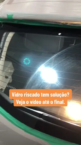 Vidro riscado tem solução?  #vidro #polimento #esteticaautomotiva #detail #antesedepois 