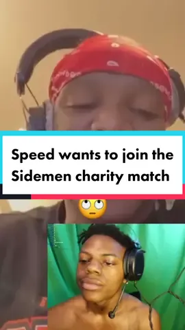 #IShowSpeed wants to join the #Sidemen charity match | #fyp#viral#blowthisup#KSI#foryou#foryoupage