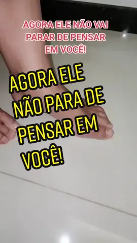 ACREDITE ELE NÃO VAI PARAR DE PENSAR EM VOCÊ!#ESPIRITUALIDADE 