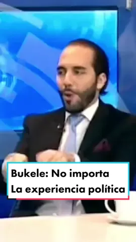 Bukele contra la experiencia política #Bukele #Milei #Macri #Libertad #JavierMilei