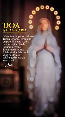 Membalas @wira_wiri.com #doasalammaria #doakatolik #gereja #rosario #bulanrosario #bundamaria #yesus #katakatarohani #tiktokrohani #berkahdalemgusti #fyp #fypシ 