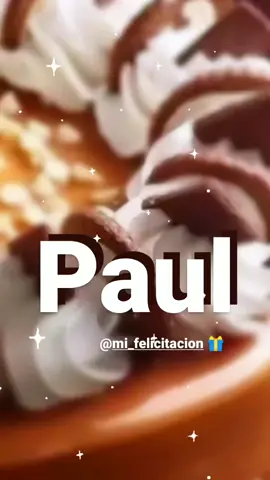 #paul #mifelicitación🎁 #mifelicitacion #felicidades #felizdía #cumpleañosfeliz🎉😍 #felicitación 