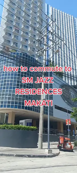 how to commute to SM JAZZ RESIDENCES MAKATI #howtocommute #larizagarciawaze #smjazzmakati 