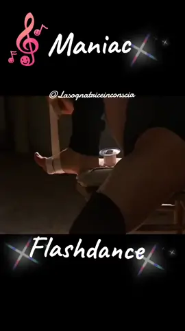 #flaschdance #lasognatriceinconscia #maniac #flashdancemaniac #musica #music #film #laforzadellavita❤️🌈 #follovers #capcutedit #musichevecchie #sogni #buongiornoamiciditiktok😘❤️❤️ 