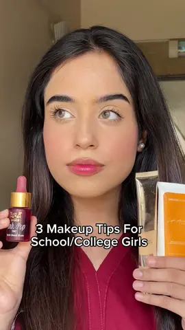 3 makeup tips for school/college girls 🤍 #explore #foryou #makeup #makeuptutorial 