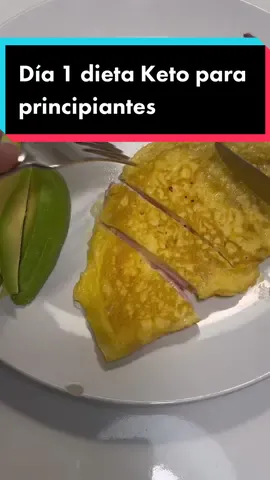 Día 1 de la dieta Keto para principiantes #keto #dieta #dietaketo #Receta #dia1 #nutricionketo 