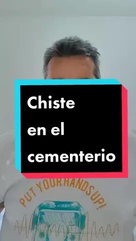 Chiste en el cementerio #Chistes #humorandaluz 