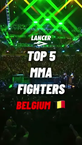 TOP 5 BELGIUM MMA FIGHTERS #mma #belgium🇧🇪 #UFC