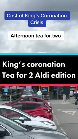#costoflivingcrisis #coronation #kingscoronation #kingcharles #aldi 