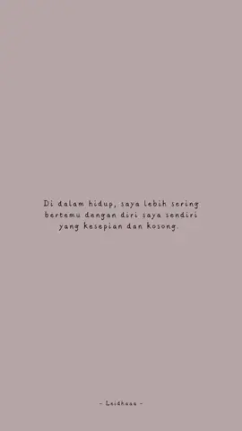 #katakatastorywa_ #katakatasad #kesepian #sendiri #sadvibes #hidup #foryou #fyp #sepi 