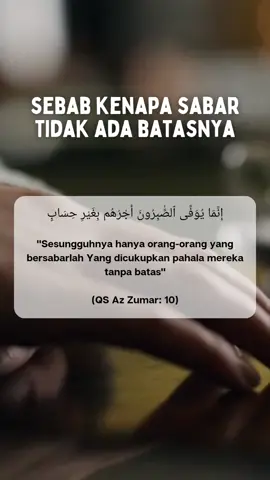sabar itu tidak ada batasnya #hijrahyuk #islamicvideo #dakwahislam #muslimtiktok #muslim #agamaislammotivasi #istiqomah #hijrah #islamicstatusvideo #doa 