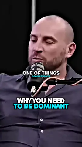 Why you need to be dominant.