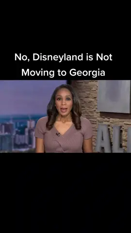No, Disneyland is not moving to Georgia.  #atlantanewsfirst #disneyland #ganews #atlanta #news #atlanta #georgia #ga