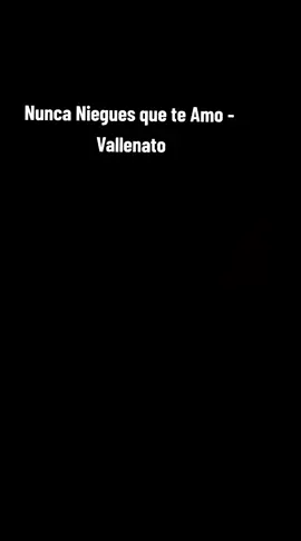 #💔💔💔 #nuncanieguesqueteamo🎵🤗😍 #letra #viral #eve #😇😇 #tristesa😔❤️💔 #❤️❤️❤️ #jye #fyp #😍😍😍 #. #cancioncompleta #hye 