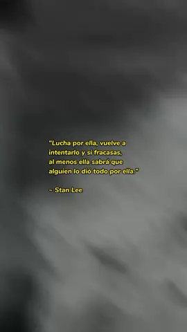 Stan Lee📜 Síganme ✅✨#stanlee #bigfenix #fyp #frase #fypシ #viral #amor #pareja 