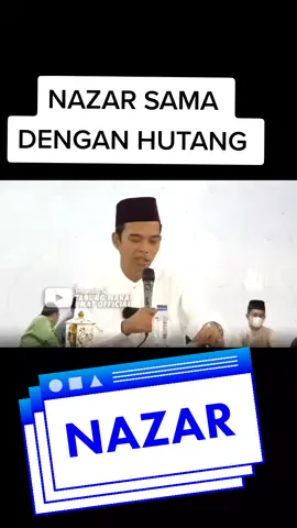 bila engkau bernazar maka lunasi lah nazar tersebut bila tidak sama saja dengan berhutang #uas #ustadabdulsomad_official #dakwah_islam #khasanah_islam #tausiahislam #jalandakwah #hijrahyuk #tobatyuk #indahnyaberbagi #pejuangdakwah #tanyajawab #imandantaqwa #nazar #tidakpernahfyp 