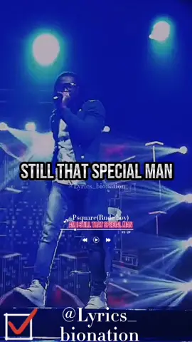 Psquare(Rudeboy) - Am I still that special man🎼🇳🇬🎼#lyrics_bionation #foryourpage #afrobeat #afrosound #liveperformance #lyricsvideo #naijatiktok #tiktoknaija #viralvideo 