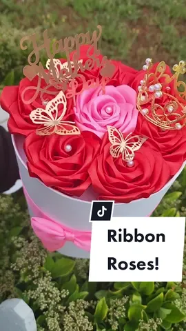 Forever Ribbon Roses! #Ribbonrose #rosebox #foreverroses #DIY #giftideas #mothersday 