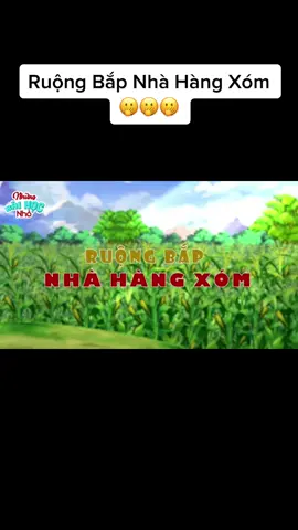 Ruộng Bắp Nhà Hàng Xóm #xuhuongtiktok #hoạt_hình_868 #phim_hoat_hinh_y_nghia_cuoc_song #nhungbaihocnho 