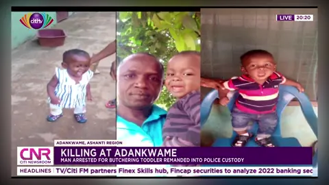Man arrested for butchering toddler remanded into police custody. #CitiNewsroom