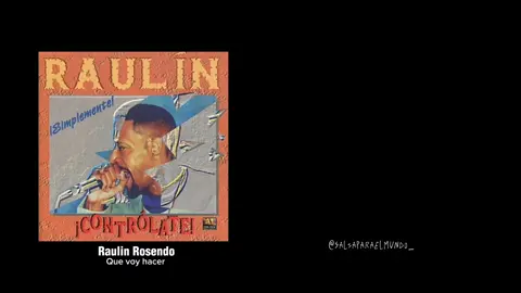 Raulin Rosendo - Que voy Hacer #salsa #salsadealcoba #salsaparadedicar #raulinrosendo #raulinrosendoquevoyhacer #quevoyhacerestadodewhatsapp #estadosparawhatsapp #estadosdesalsa #estadosdewhatsapp 