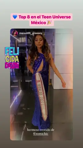 Espectacular Meredith Heredia en la final de Teen Universe México, logrando entrar al top 8 💙 vestido Romichic 👗#renta tu vestido 