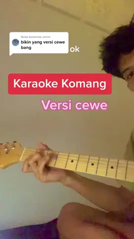 Membalas @srrhm nih versi cewe nya #karaoke #duet #coversong #komang #raimlaode 