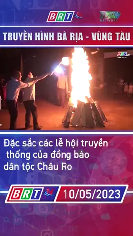 Đặc sắc các lễ hội truyền thống của đồng bào dân tộc Châu Ro #thbariavungtau #BRT #MCV #tiktok #VietNamToiYeu