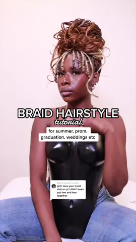 Replying to @braxton your next hairstyle for prom, weddings, graduation but make it ✨ BRAIDS ✨ youre welcome 😙 #braidstutorial #braidstyles #graduationhairstyle #blackgirl #promhairstyleideas #weddingguesthairstyle #summerhairstyleideas #summerbraidstyles 