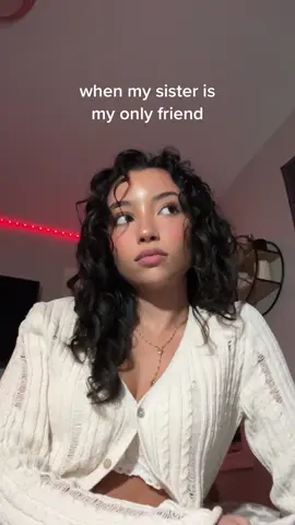 when she won’t hang out with me bc she has other friends