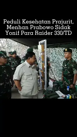 Peduli Kesehatan Prajurit, Menhan Prabowo Sidak Yonif Para Raider 330/TD. #prabowo #menhanprabowo #prabowosubianto #tni #tniad #kostrad #indonesia🇮🇩 