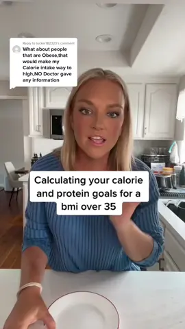 Replying to @tucker182323 how to Calculate Protein and Calorie Goals for BMI over 35 #protein #calories #BMI #weightloss #nutrition #ozempic #mounjaro #healthylifestyle  #caloriedeficit #BMR