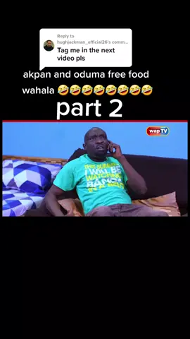 Replying to @hughjackman_official26 akpan and oduma free food wahala 🤣🤣🤣🤣🤣🤣🤣🤣