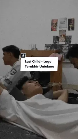 Last Child - Lagu Terakhir Untukmu ----- ----- ----- ----- ----- #lastchild #laguterakhiruntukmu #fyp #music #acoustic #anakkost #covermusik #storyliriklagu #moodmusik #lagugalausadvibes #lirikvideoestetik #musikstory #gabut 