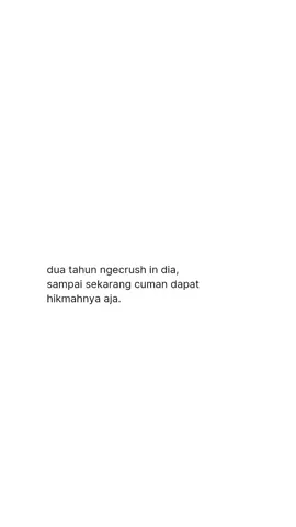udah mau otw 3 tahun. #fyp #fypシ #crush #ngecrushin #teman #mencintai #sadsong 