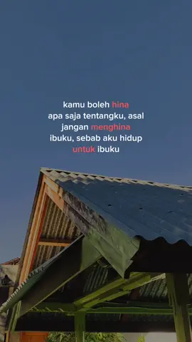 pengendalian diriku buruk, jangan sesekali hina ibuku